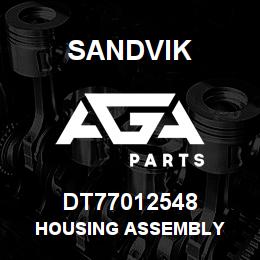 DT77012548 Sandvik HOUSING ASSEMBLY | AGA Parts