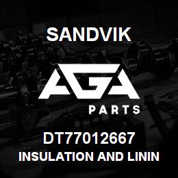 DT77012667 Sandvik INSULATION AND LINING | AGA Parts