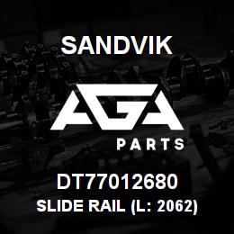 DT77012680 Sandvik SLIDE RAIL (L: 2062) | AGA Parts