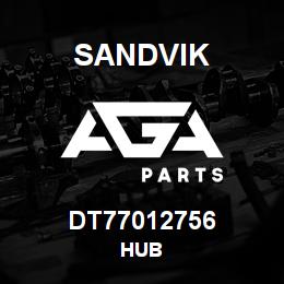 DT77012756 Sandvik HUB | AGA Parts