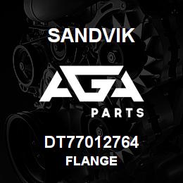 DT77012764 Sandvik FLANGE | AGA Parts
