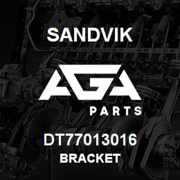 DT77013016 Sandvik BRACKET | AGA Parts