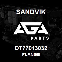 DT77013032 Sandvik FLANGE | AGA Parts