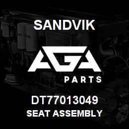 DT77013049 Sandvik SEAT ASSEMBLY | AGA Parts