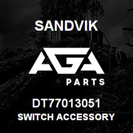 DT77013051 Sandvik SWITCH ACCESSORY | AGA Parts
