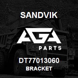 DT77013060 Sandvik BRACKET | AGA Parts