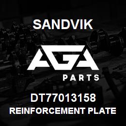 DT77013158 Sandvik REINFORCEMENT PLATE | AGA Parts