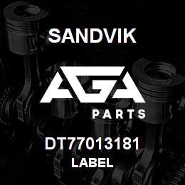 DT77013181 Sandvik LABEL | AGA Parts