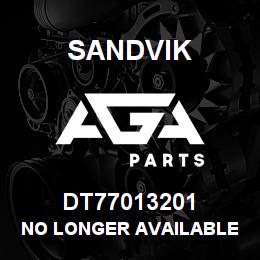 DT77013201 Sandvik NO LONGER AVAILABLE SEE T-TEXT | AGA Parts