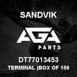 DT77013453 Sandvik TERMINAL (BOX OF 100 PCS) | AGA Parts