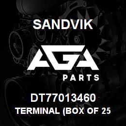 DT77013460 Sandvik TERMINAL (BOX OF 25 PCS) | AGA Parts