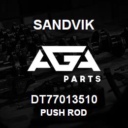 DT77013510 Sandvik PUSH ROD | AGA Parts