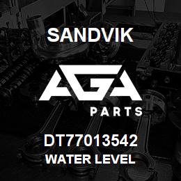 DT77013542 Sandvik WATER LEVEL | AGA Parts