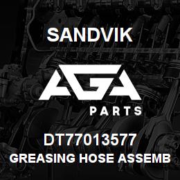 DT77013577 Sandvik GREASING HOSE ASSEMBLY | AGA Parts