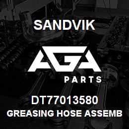 DT77013580 Sandvik GREASING HOSE ASSEMBLY | AGA Parts