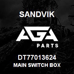 DT77013624 Sandvik MAIN SWITCH BOX | AGA Parts