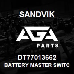 DT77013662 Sandvik BATTERY MASTER SWITCH | AGA Parts