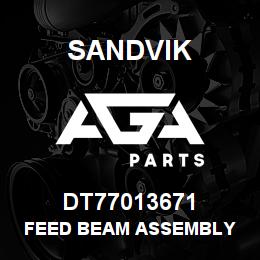 DT77013671 Sandvik FEED BEAM ASSEMBLY | AGA Parts