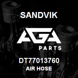DT77013760 Sandvik AIR HOSE | AGA Parts