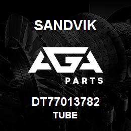 DT77013782 Sandvik TUBE | AGA Parts