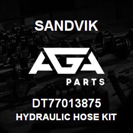 DT77013875 Sandvik HYDRAULIC HOSE KIT | AGA Parts