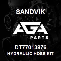 DT77013876 Sandvik HYDRAULIC HOSE KIT | AGA Parts