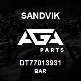DT77013931 Sandvik BAR | AGA Parts