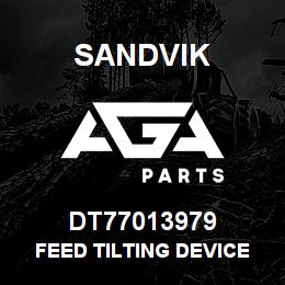 DT77013979 Sandvik FEED TILTING DEVICE | AGA Parts