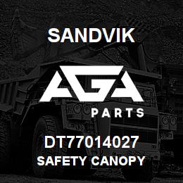 DT77014027 Sandvik SAFETY CANOPY | AGA Parts