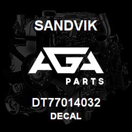 DT77014032 Sandvik DECAL | AGA Parts