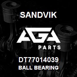 DT77014039 Sandvik BALL BEARING | AGA Parts