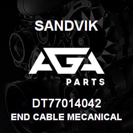 DT77014042 Sandvik END CABLE MECANICAL STOP | AGA Parts