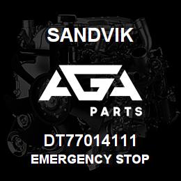DT77014111 Sandvik EMERGENCY STOP | AGA Parts