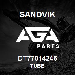 DT77014246 Sandvik TUBE | AGA Parts