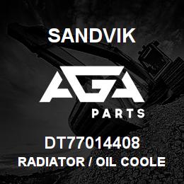 DT77014408 Sandvik RADIATOR / OIL COOLER | AGA Parts