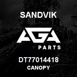 DT77014418 Sandvik CANOPY | AGA Parts