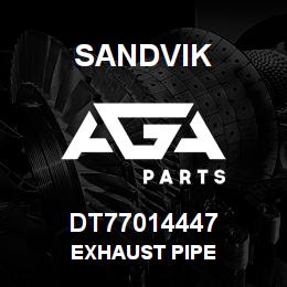 DT77014447 Sandvik EXHAUST PIPE | AGA Parts