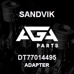 DT77014495 Sandvik ADAPTER | AGA Parts
