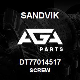 DT77014517 Sandvik SCREW | AGA Parts