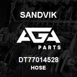 DT77014528 Sandvik HOSE | AGA Parts