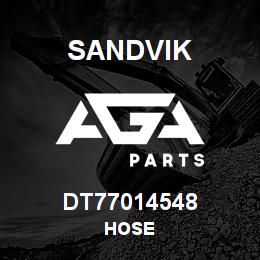 DT77014548 Sandvik HOSE | AGA Parts