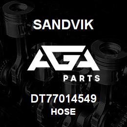 DT77014549 Sandvik HOSE | AGA Parts