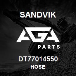 DT77014550 Sandvik HOSE | AGA Parts