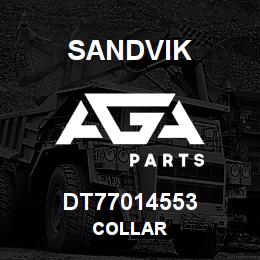 DT77014553 Sandvik COLLAR | AGA Parts
