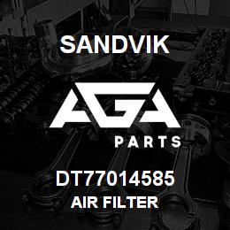 DT77014585 Sandvik AIR FILTER | AGA Parts