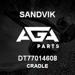 DT77014608 Sandvik CRADLE | AGA Parts