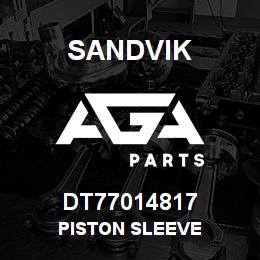 DT77014817 Sandvik PISTON SLEEVE | AGA Parts