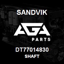 DT77014830 Sandvik SHAFT | AGA Parts