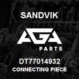 DT77014932 Sandvik CONNECTING PIECE | AGA Parts