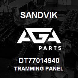 DT77014940 Sandvik TRAMMING PANEL | AGA Parts
